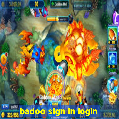 badoo sign in login